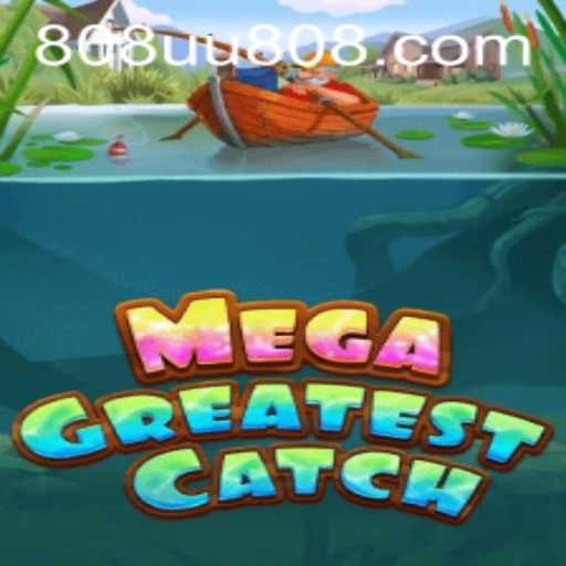 Unveiling MegaGreatestCatch: The Fishing Adventure of a Lifetime